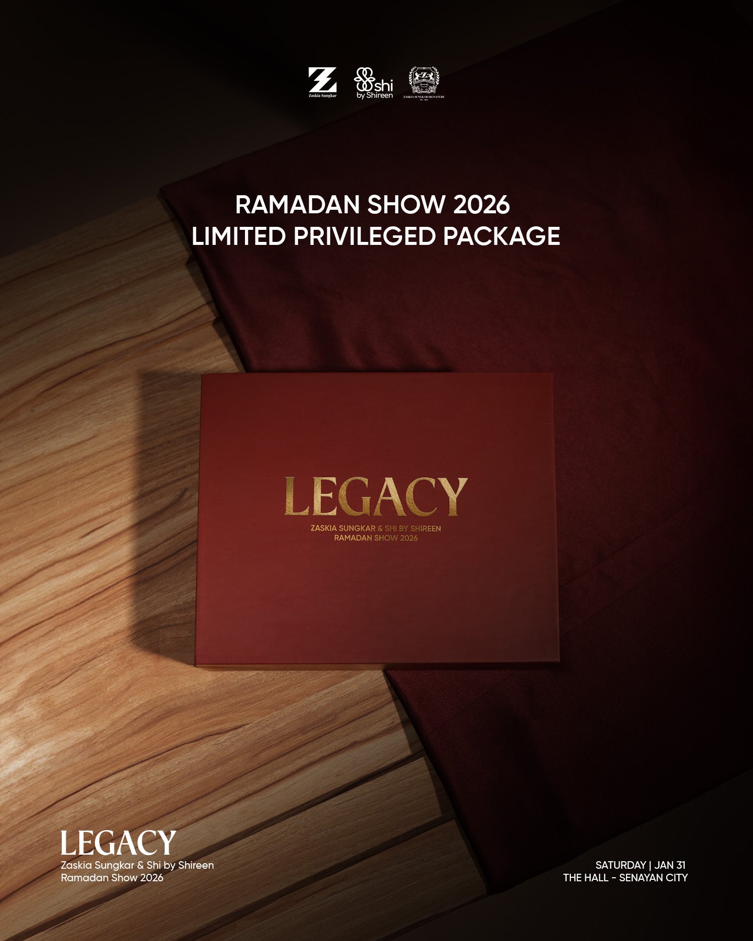 Ramadhan Show 2026 Limited Privileged Package ZS